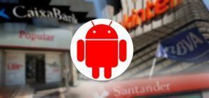 troyanos bancarios en apps android